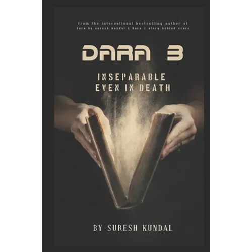 Dara 3: Inseparable Even in Death - Paperback