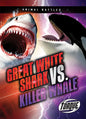 Great White Shark vs. Killer Whale - Paperback