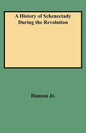 History of Schenectady During the Revolution - Paperback