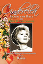 Cinderella, After the Ball or Just Keep Going - Paperback