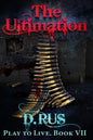 The Ultimation (Play to Live: Book #7) - Paperback
