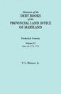 Abstracts of the Debt Books of the Provincial Land Office of Maryland. Frederick County, Volume VI: Liber 26: 1772, 1773 - Paperback