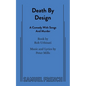 Death by Design: A Comedy with Songs and Murder - Paperback
