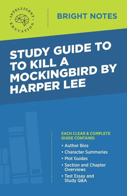 Study Guide to To Kill a Mockingbird by Harper Lee - Paperback