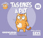 Tas Likes a Pat: Book 5 - Paperback