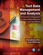 Text Data Management and Analysis: A Practical Introduction to Information Retrieval and Text Mining - Paperback