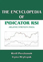 The Encyclopedia of the Indicator RSI (Relative Strength Index) - Paperback