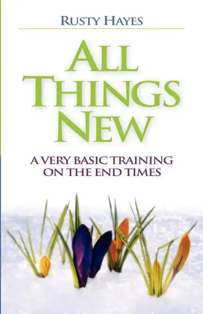 All Things New - Paperback