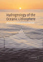 Hydrogeology of the Oceanic Lithosphere - Paperback