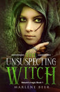 The unsuspecting witch: Fantasy adventure for kids and adults - Paperback