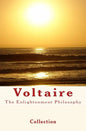 The Enlightenment Philosophy: Voltaire - Paperback