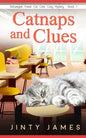 Catnaps and Clues: A Norwegian Forest Cat Café Cozy Mystery - Book 7 - Paperback
