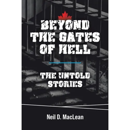 Beyond the Gates of Hell: The Untold Stories - Paperback
