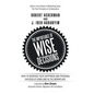 The Importance of Wise Decisions: How to Increase Your Happiness and Personal Success at Home and in the Workplace - Hardcover