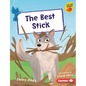 The Best Stick - Library Binding