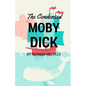 The Condensed Moby Dick: Abridged for the Modern Reader - Paperback