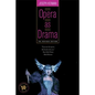 Opera as Drama: Fiftieth Anniversary Edition - Paperback