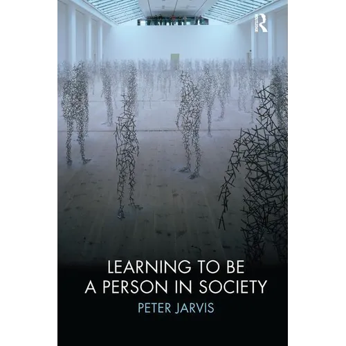 Learning to Be a Person in Society - Paperback