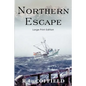Northern Escape - Paperback