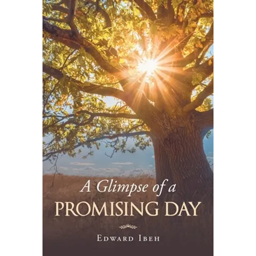 A Glimpse of a Promising Day - Paperback