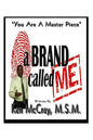 A Brand Called Me - Paperback