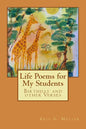 Life Poems for my Students: Birthday and other Verses - Paperback