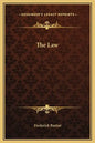 The Law - Hardcover