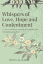 Whispers of Love, Hope and Contentment - Paperback