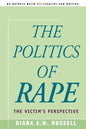 The Politics of Rape: The Victim's Perspective - Paperback
