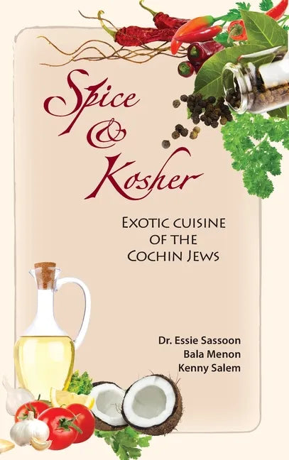 Spice & Kosher - Exotic Cuisine of the Cochin Jews - Hardcover