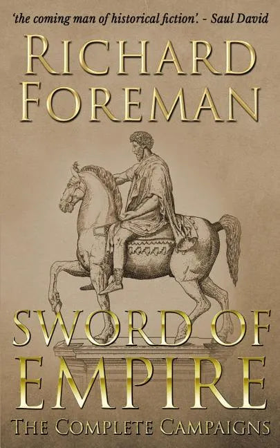Sword of Empire: The Complete Campaigns - Paperback
