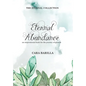 Eternal Abundance - An inspirational book to help with the journey of Growth - Hardcover