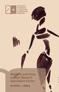 Medicine and Ethics in Black Women's Speculative Fiction - Hardcover