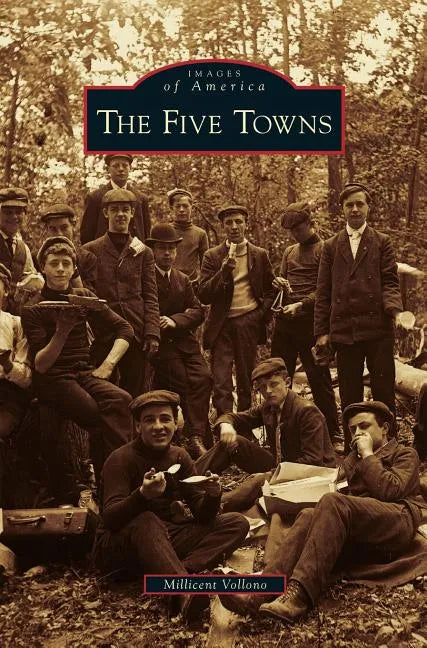 Five Towns - Hardcover