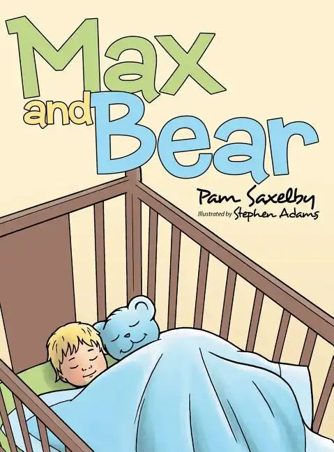 Max and Bear - Hardcover