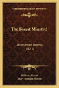 The Forest Minstrel: And Other Poems (1823) - Paperback
