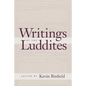 Writings of the Luddites - Paperback