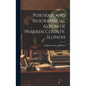 Portrait and Biographical Album of Warren County, Illinois - Hardcover