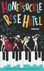 The Honeysuckle Rose Hotel - Paperback