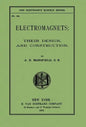 Electromagnets; Their Design And Construction - Hardcover