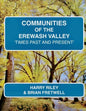 Communities of the Erewash Valley: Times Past and Present - Paperback
