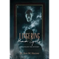 Lingering Human Spirits: Unraveling the Mystery - Paperback