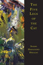 The Five Legs of the Cat - Paperback
