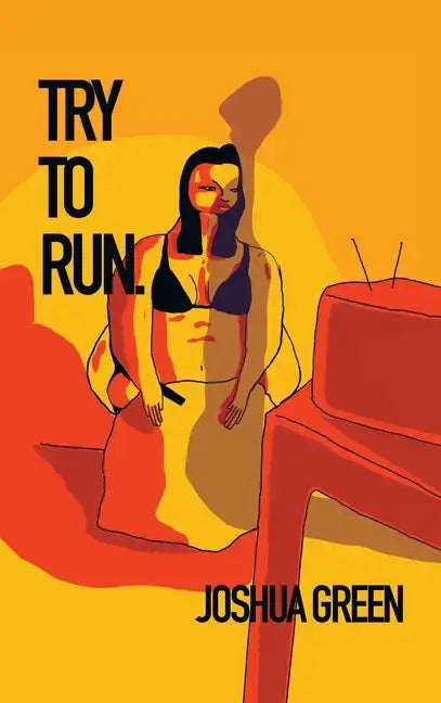 Try to Run - Hardcover
