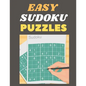 Easy Sudoku Puzzles: 300 Easy Sudoku Puzzles and Solutions - Perfect for Beginners. - Paperback