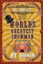 The True Life of the World's Greatest Showman - Paperback