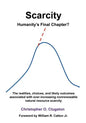 Scarcity - Humanity's Final Chapter - Paperback