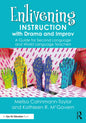 Enlivening Instruction with Drama and Improv: A Guide for Second Language and World Language Teachers - Paperback