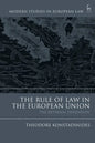 The Rule of Law in the European Union: The Internal Dimension - Paperback