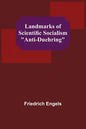 Landmarks of Scientific Socialism: "Anti-Duehring" - Paperback